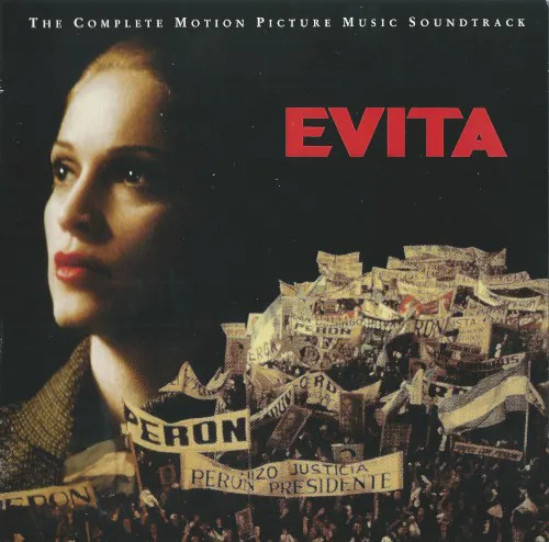 Evita: The Motion Picture Music Soundtrack
