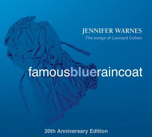 Famous Blue Raincoat: The Songs of Leonard Cohen